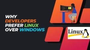 why developers prefer linux over windows